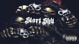 Start Shit (The Reaper) Remix Feat. Night Lovell