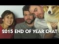 2015 End of Year Chat