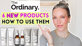THE ORDINARY'S 6 NEW PRODUCTS EXPLAINED | HOW & WHEN TO USE EACH PRODUCT FOR MAXIMUM RESULTS!