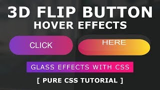 CSS 3D Flip on Hover - Pure CSS3 3D Button Hover Effects - Tutorial