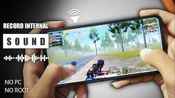 How To Record Internal Audio On Android | No Root, No Pc PUBG MOBILE | Secret Trick