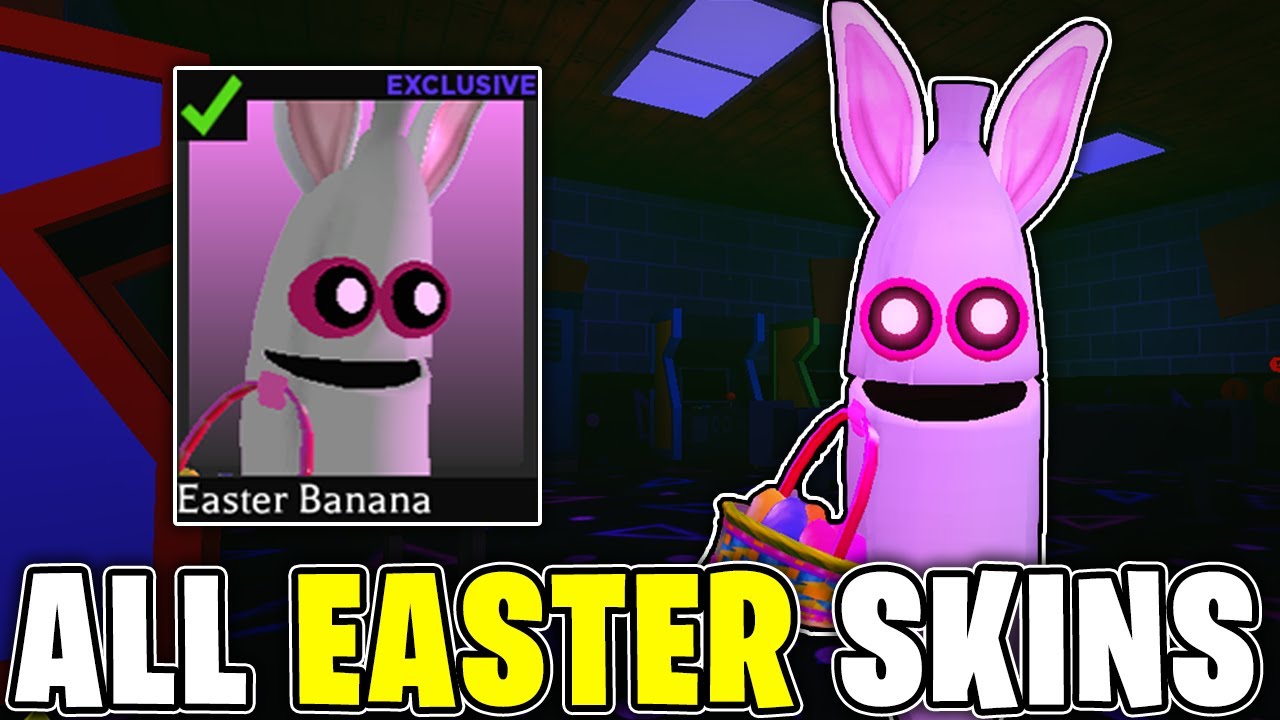 All Easter / Spring Skins In BANANA EATS! (Roblox) YouTube