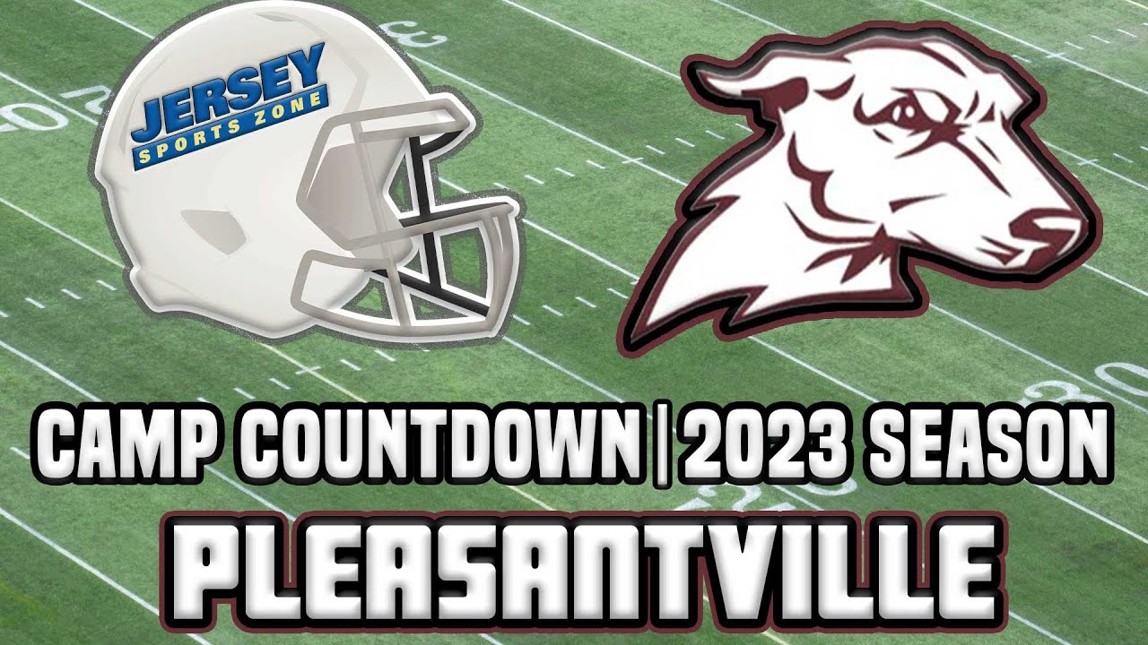 Pleasantville 2023 Football Preview JSZ Camp Countdown Series YouTube