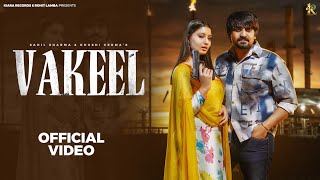 Vakeel Official Video Vinod Sorkhi, Khushi Verma, Sahil Sharma New Haryanvi Songs Haryanavi 2024
