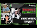 Crew Call: Lead, Follow, or Quit in Production Careers | Season 3 Episode 1