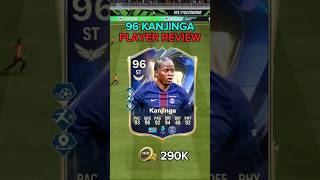 96 team of the season KANJINGA player review ea fc 26 #shorts #short #eafc26 #fc26