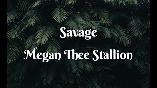 Megan Thee Stallion - Savage (Lyrics)