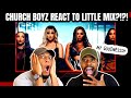 CHURCH BOYZ REACT TO LITTLE MIX 'SWEET MELODY' (WELL...THAT WAS UNEXPECTED👀😳🤭) | Reaction