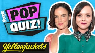 'Yellowjackets' PEOPLE Pop Quiz with Christina Ricci, Juliette Lewis & More! | PEOPLE