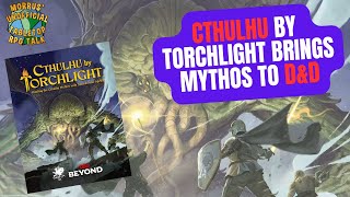 Cthulhu by Torchlight Brings Mythos To D&D