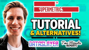 Full Supermetrics Tutorial & Alternatives (Get A Free Trial)