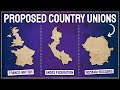 Proposed Country Unions That Never Happened