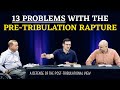 13 Reasons to Doubt the Pretribulation Rapture