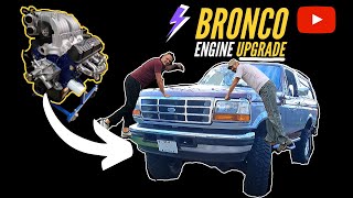 Ford Bronco engine 351w install & upgrade