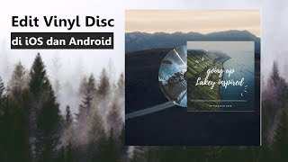 Tutorial Vinyl Disc Berputar di iOS dan Android