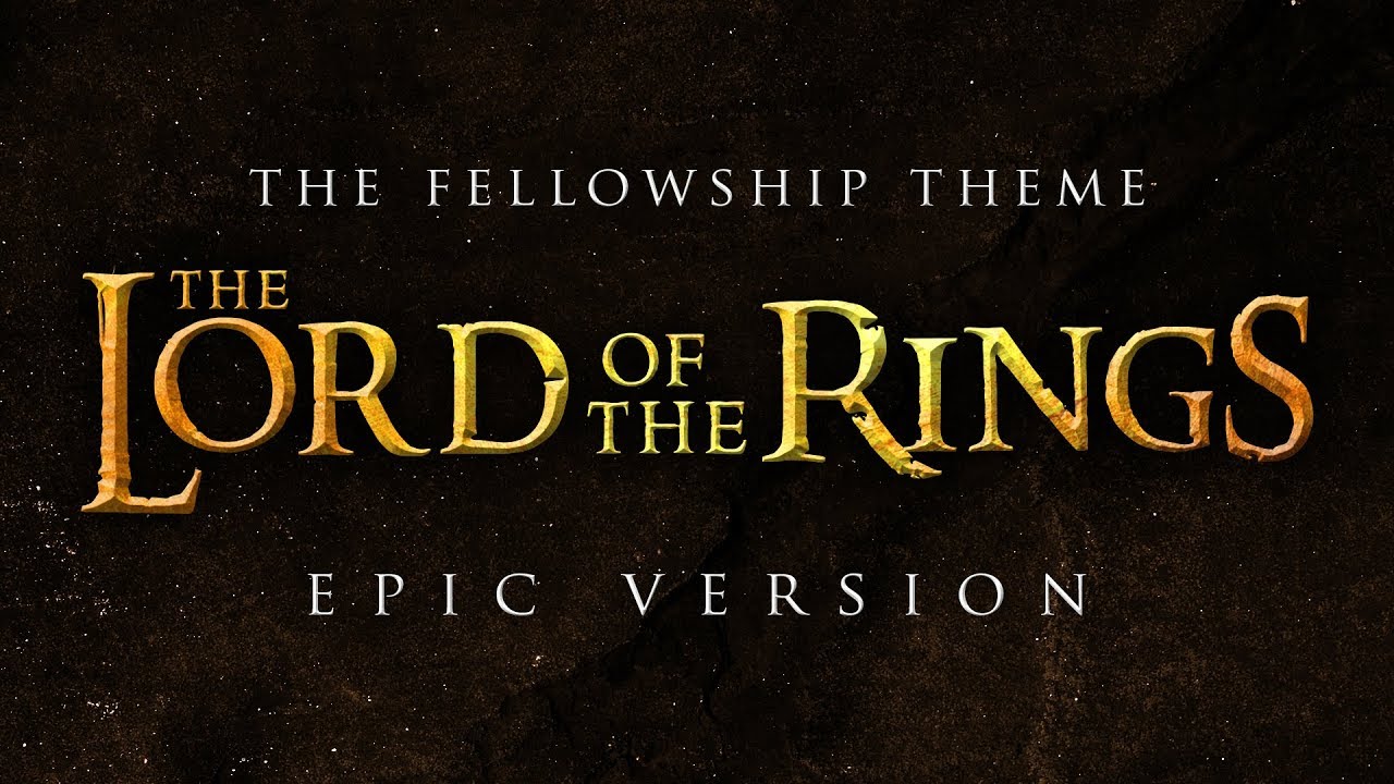 Haalbaarheid Pardon kubiek The Fellowship Theme - Lord of the Rings | EPIC VERSION - YouTube