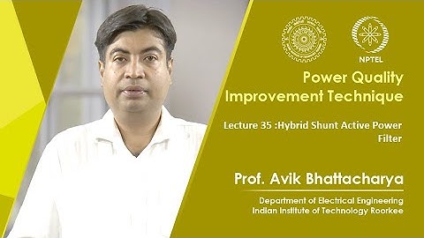 Lecture 35 : Hybrid Shunt Active Power Filter