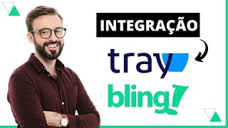 Como integrar a TRAY Loja Virtual com o BLING - Aula Completa