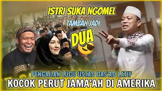 KOCOK PERUT JAMA'AH DI AMERIKA || PENGAJIAN LUCU TERBARU USTAD DAS'AD LATIF