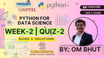 Week 2 Quiz 2 "Python for Data Science Jun Dec 2025" GUIDANCE & SOLUTION by Om Bhut on Cyber Acharya