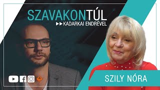 Szavakon túl #64 (2023.01.29.): Szily Nóra - Kadarkai Endre műsora a Klubrádióban