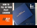 How to fill out your pilot logbook gofly fix series