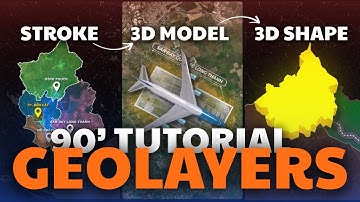 TÔI MẤT 2 NĂM - BẠN CHỈ CẦN 90 PHÚT ĐỂ MASTER GEOLAYER3