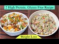 2 Protein Rich, Gluten Free Weight Loss Recipes | Chickpea Salad Recipe | Healthy Diet Recipes