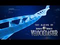 The Making of Jurassic World VelociCoaster