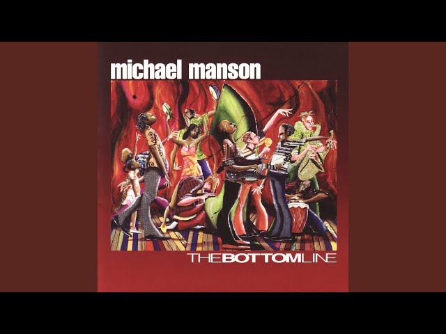 MICHAEL MANSON - GOIN' HOME