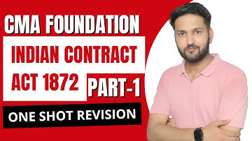 Indian contract act 1872 | CMA Foundation | CS Arun Chouhan