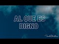 Al Qué Es Digno / Cover Saxofón alto / Fernando Ochoa - (Audio)