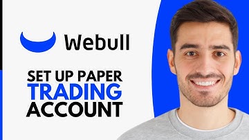 How To Set Up A Webull Paper Trading Account (2025)