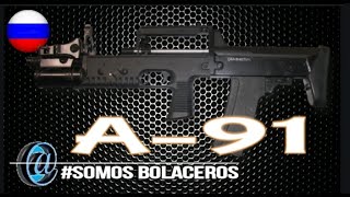 🅾️El A-91 | el fusil de RUSIA tipo 