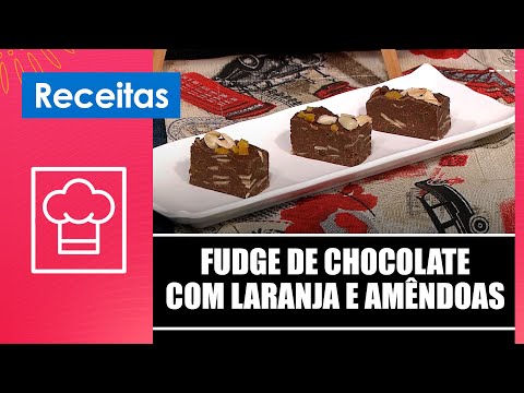 Aprenda a fazer um delicioso fudge de chocolate com laranja e amêndoas com a Denise Costa – 26/09/25