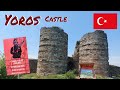 A Castle the Ottomans had to take THREE times - Yoros Castle - Turkiye Travel Guide