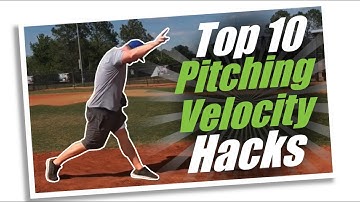 Top 10 Pitching Velocity Hacks [add MPH to your fastball now!]