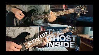 The Ghost Inside - Faith Or Forgiveness (Guitar Cover)