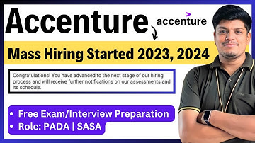 Accenture Mass Hiring Started 2024, 2023 Batch | Exam Process | Timelines | Free Exam/Interview Prep
