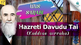 17- Hazreti Davudu Tai (Kuddise sırruhu) • Tezkiretü'l Evliya • Mehmed Zahid Kotku (K.s.)
