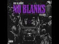 BEO Lil Kenny feat FTO Sett - No Blanks  (Chopped and Screwed)(Slowed)