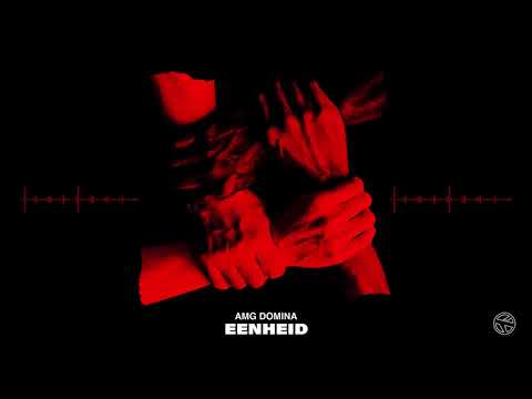 AMG Domina - Eenheid (Prod. GIDEONITE)