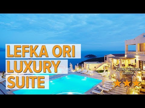 Lefka Ori luxury