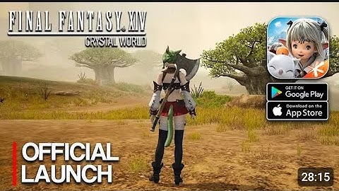 Final Fantasy XIV: Crystal World (CN) - Official Launch Gameplay walkthrough part 1 (Android/iOS)