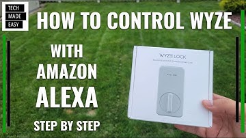 How to Connect WYZE with Amazon Alexa Step by Step