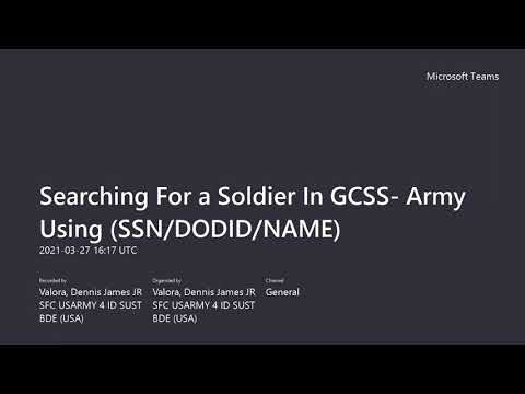 Searching For A Soldier In GCSS- Army Using ( SSN, DODID or Name)