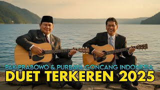 VIRAL‼️DUET TERBARU 2025 PAK PURBAYA DAN PRABOWO MENYANYIKAN PENYEMANGAT BANGSA