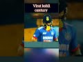 King 💯 century | Century no. 41#virat