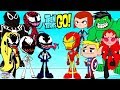 Teen titans go vs venom hulk and friends cartoon character swap  setc