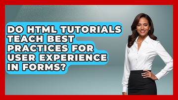 Do HTML Tutorials Teach Best Practices for User Experience in Forms? | Simple HTML Studio News